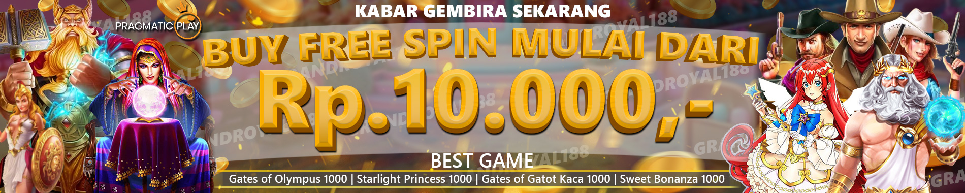 PRAGMATIC PLAY BUY FREE SPIN MULAI DARI 10.000 DI GRANDROYAL188